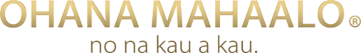 Ohana Mahaalo / オハナ・マハロ