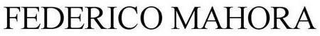 Federico Mahora