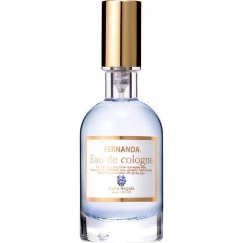 Maria Regale / マリアリゲル (Eau de Cologne) by Fernanda / フェルナンダ