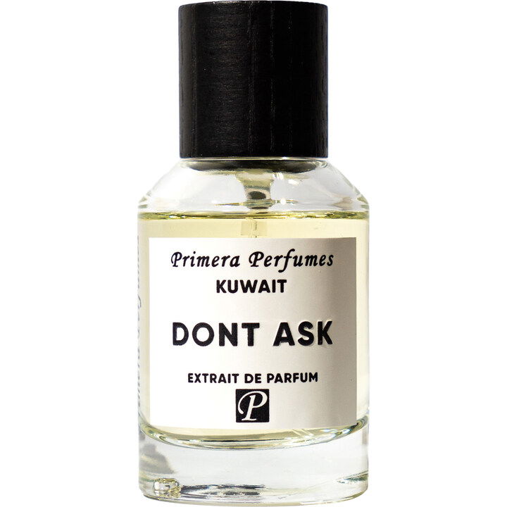 Don't Ask by Primera Perfumes perfume bottle
