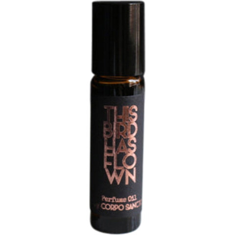 This Bird Has Flown (Perfume Oil) by Corpo Sancto perfume bottle