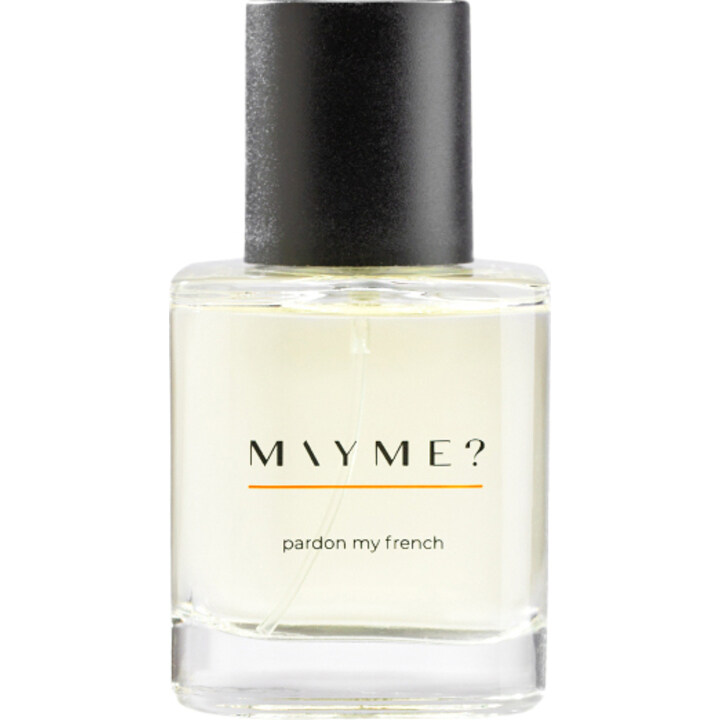 Pardon My French by MAYME? perfume bottle