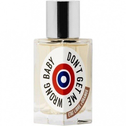 Don't Get Me Wrong Baby / Don't Get Me Wrong Baby, I Don't Swallow by Etat Libre d'Orange perfume bottle