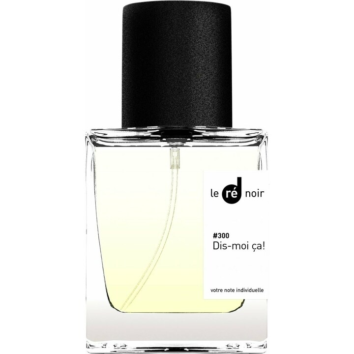 #300 Dis-moi Ça! by Le Ré Noir perfume bottle