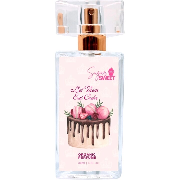 Let Them Eat Cake by Sugar Me Sweet perfume bottle