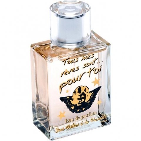 Tous mes rêves sont... pour toi by Des Filles à la Vanille perfume bottle