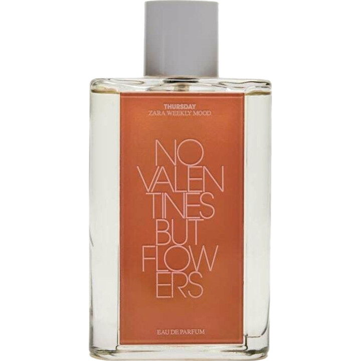 Zara Weekly Mood - Thursday: No Valentines But Flowers by Zara perfume bottle