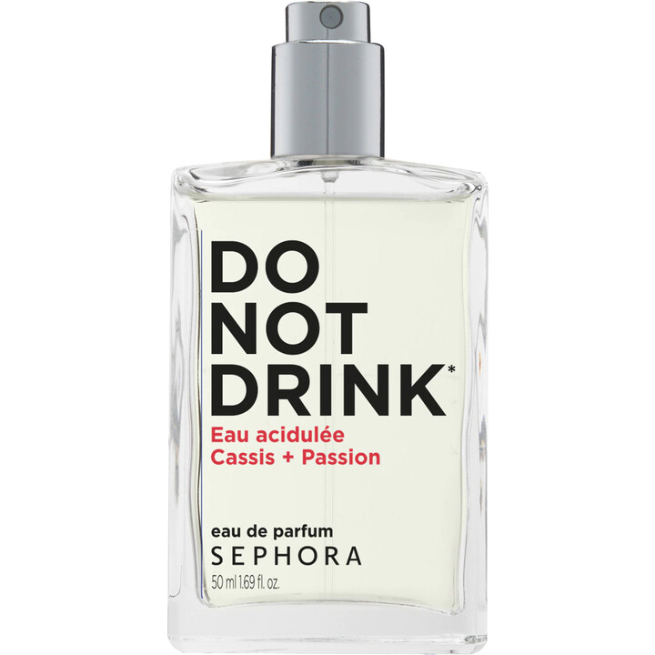 Do Not Drink - Eau Acidulée Cassis + Passion by Sephora perfume bottle