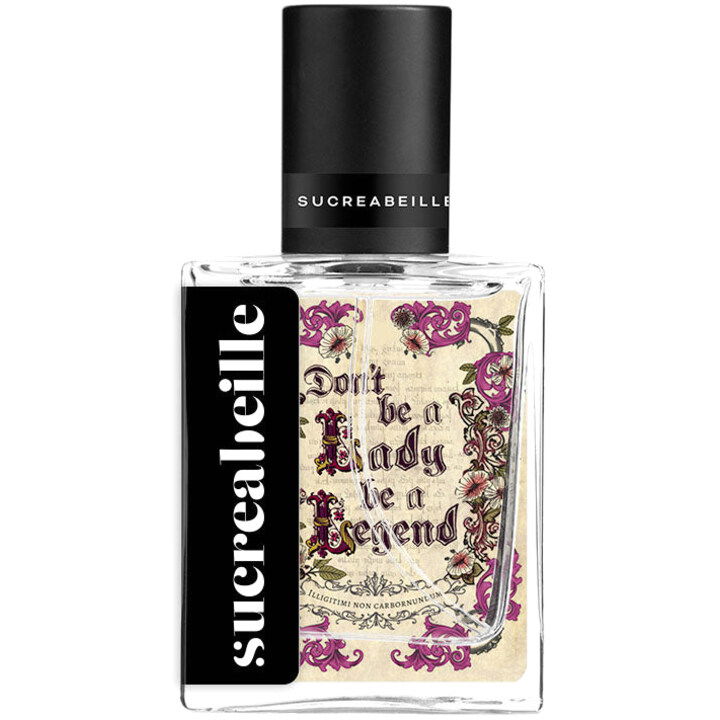 Don't be a Lady be a Legend EDP by Sucreabeille perfume bottle