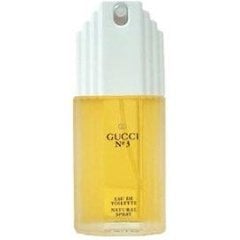 Gucci № 3 EDT by Gucci perfume bottle