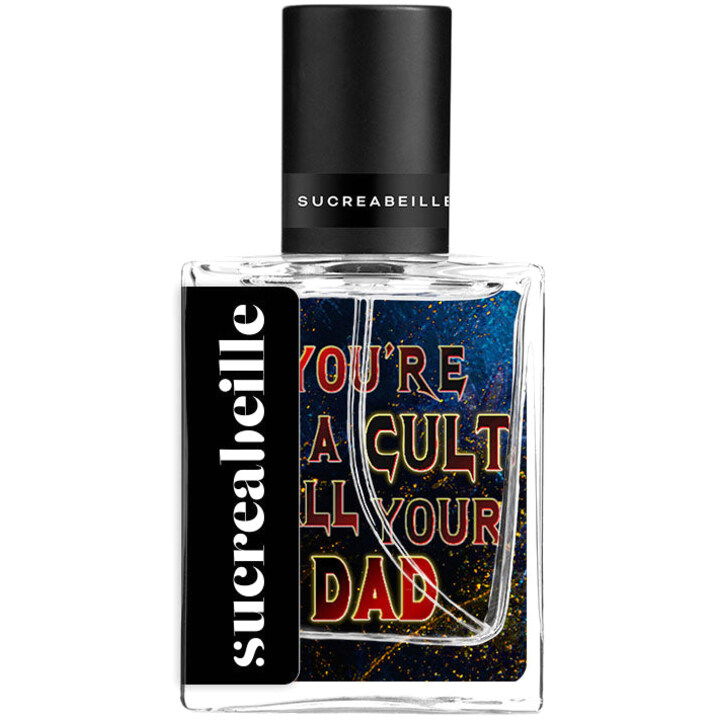 My Favorite Murder - You're in a Cult, Call Your Dad EDP by Sucreabeille perfume bottle