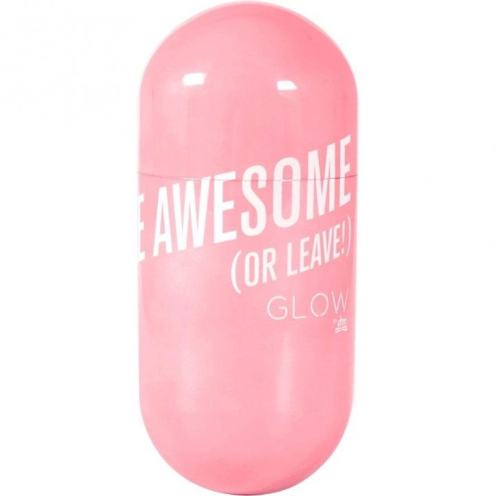 Be Awesome (Or Leave!) by Glow perfume bottle