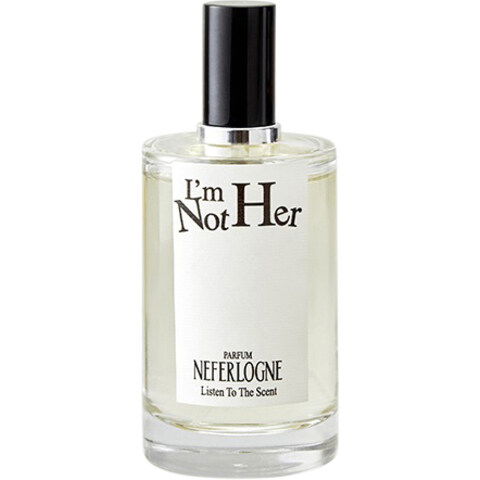 I'm Not Her by Neferlogne perfume bottle