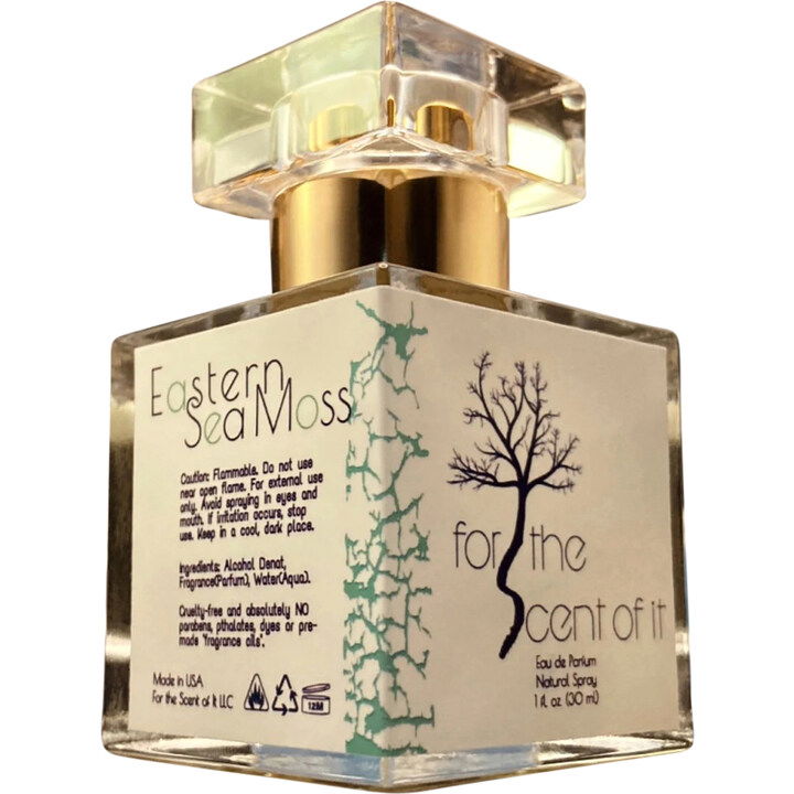 Eastern Sea Moss by For The Scent Of It perfume bottle