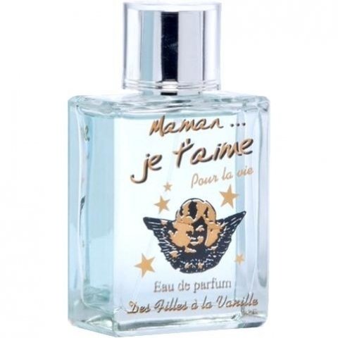 Maman ... Je t'aime Pour la vie by Des Filles à la Vanille perfume bottle