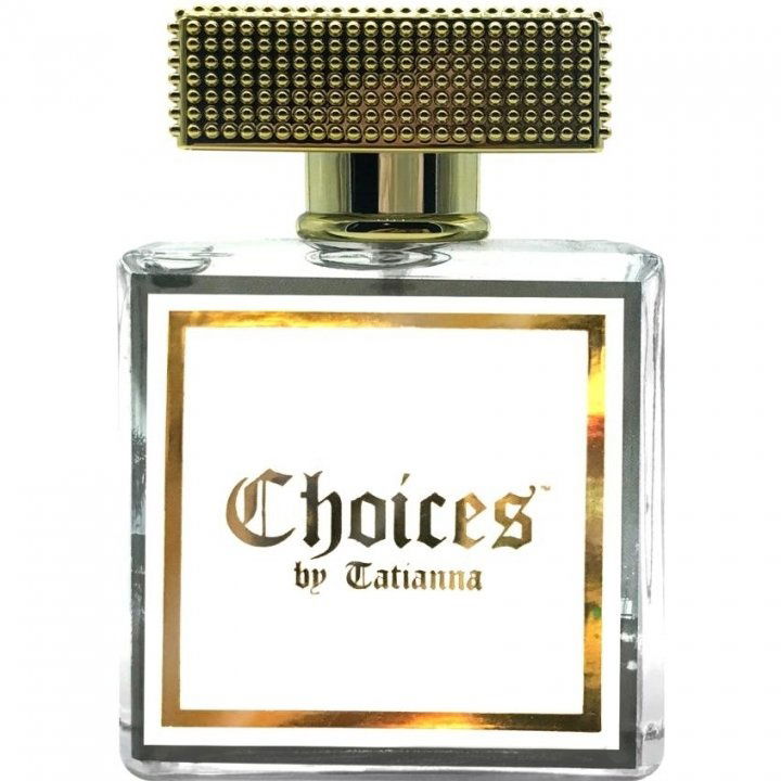 Choices by Tatianna
