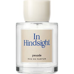 In Hindsight by Pesade perfume bottle