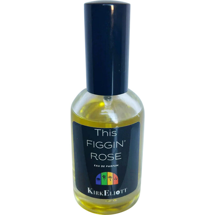 This Figgin' Rose by Kirk Eliott perfume bottle
