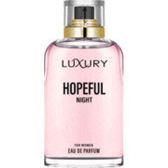 Luxury - Hopeful Night
