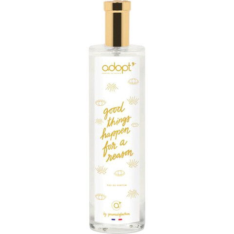 Good Things Happen For A Reason by Adopt' / Réserve Naturelle perfume bottle