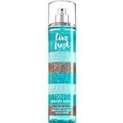 Live Fresh - Seaside Breeze by Bath & Body Works perfume bottle