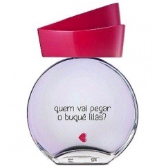 Quem Vai Pegar O Buquê Lilás? by Quem Disse, Berenice? perfume bottle