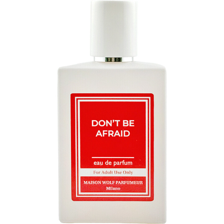 Don't Be Afraid by Maison Wolf Parfumeur perfume bottle