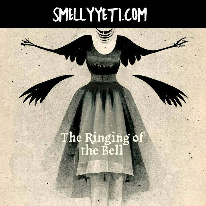 The Ringing of the Bell by Smelly Yeti perfume bottle