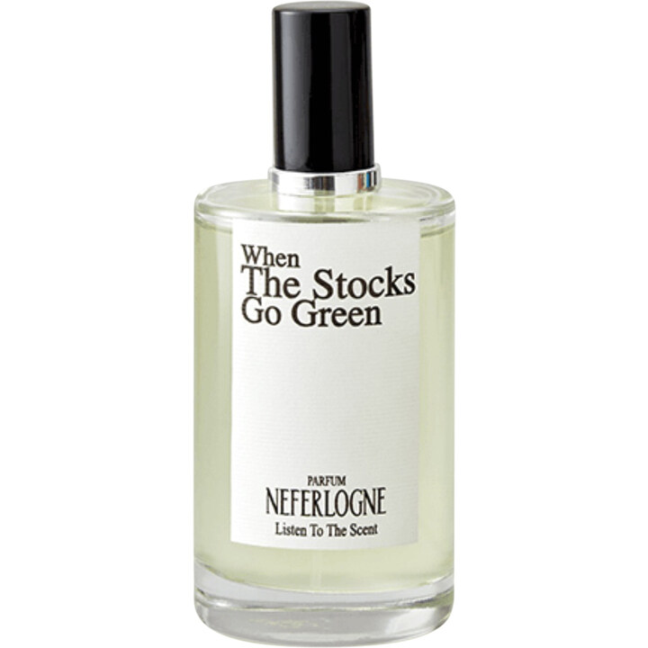 When the Stocks Go Green by Neferlogne perfume bottle