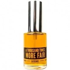 A Thousand Times More Fair by Sixteen92 perfume bottle
