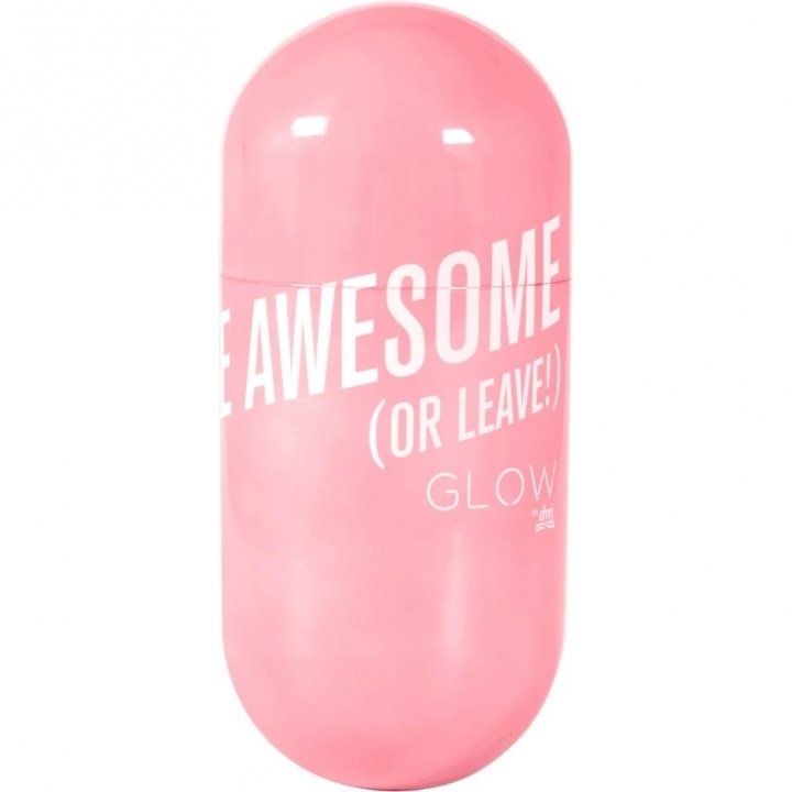 Be Awesome (Or Leave!) by Glow perfume bottle