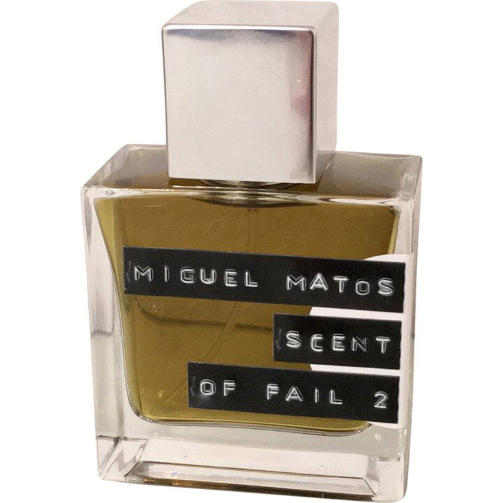 Scent of Fail 2 by Miguel Matos perfume bottle
