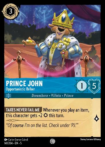 Prince John - Opportunistic Briber 141
