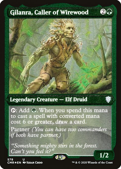 Gilanra, Caller of Wirewood 578