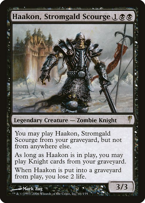 Haakon, Stromgald Scourge 61
