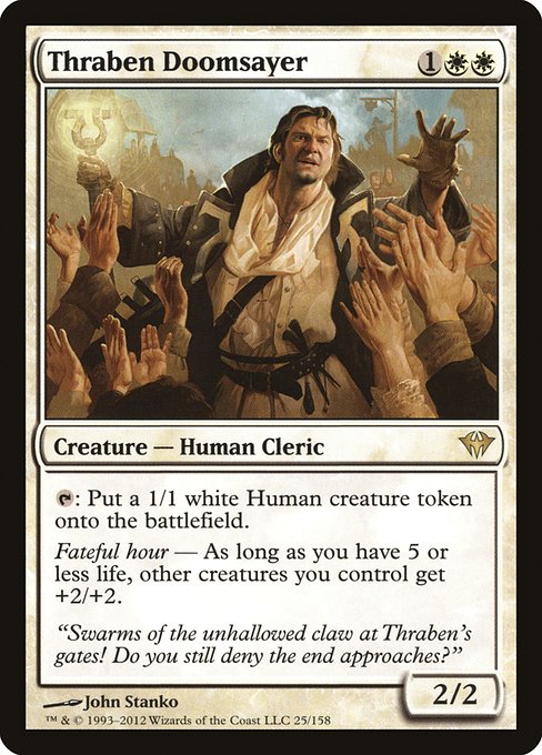 Thraben Doomsayer 25