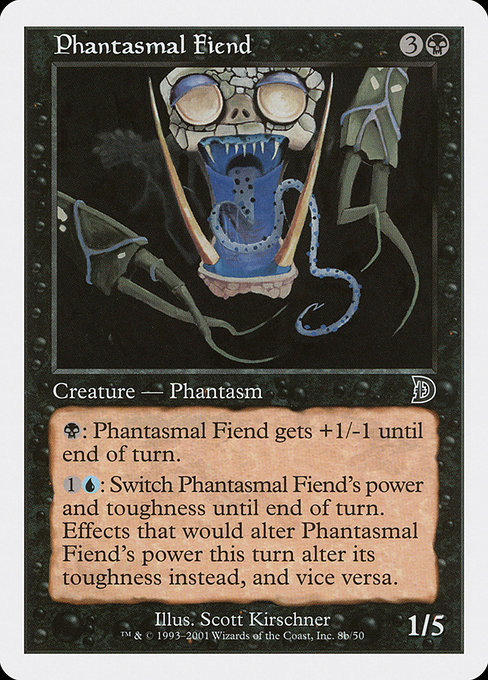 Phantasmal Fiend 8b