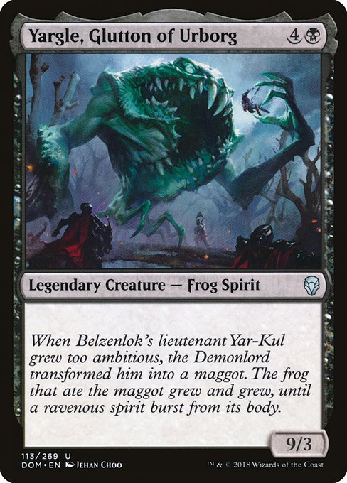 Yargle, Glutton of Urborg 113