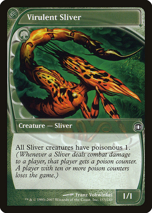 Virulent Sliver 155