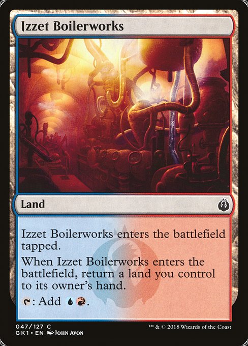 Izzet Boilerworks 47