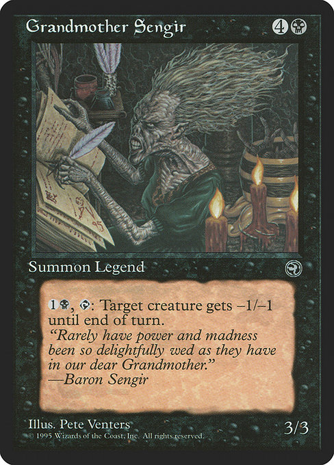 Grandmother Sengir 50