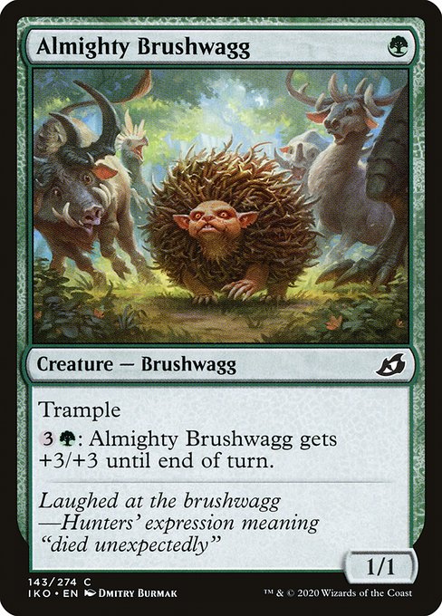 Almighty Brushwagg 143