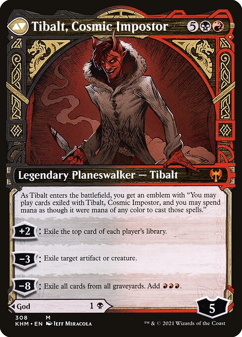 Valki, God of Lies // Tibalt, Cosmic Impostor 308, back face