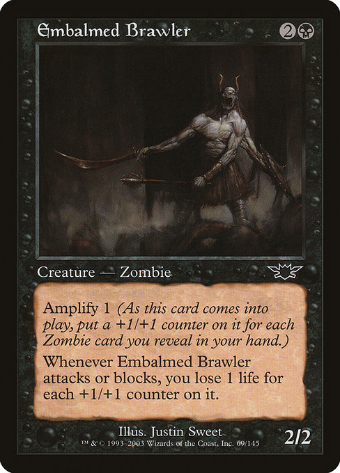 Embalmed Brawler 69