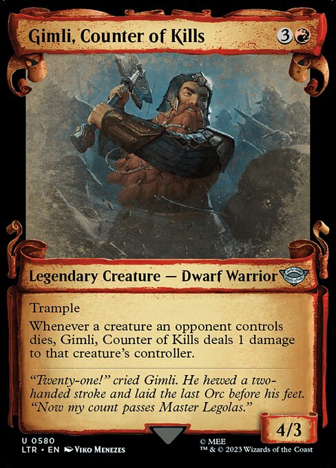 Gimli, Counter of Kills 580