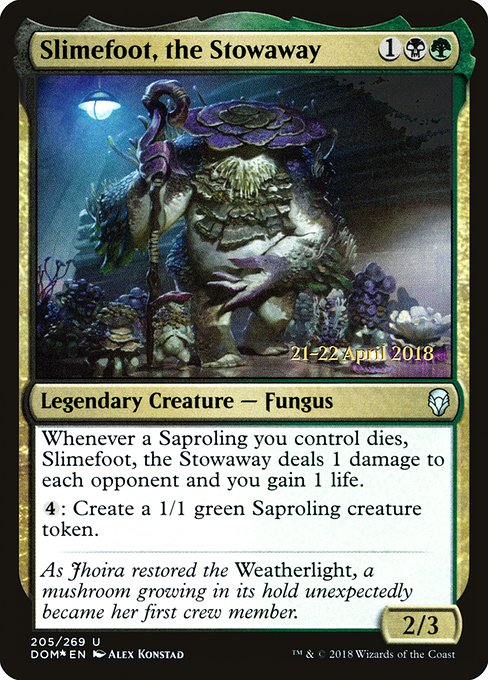 Slimefoot, the Stowaway 205s