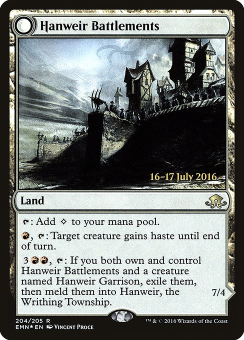 Hanweir Battlements // Hanweir, the Writhing Township 204s