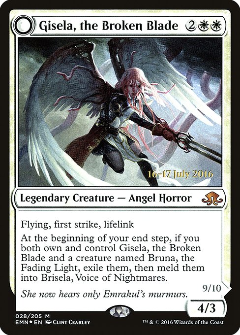 Gisela, the Broken Blade // Brisela, Voice of Nightmares 28s