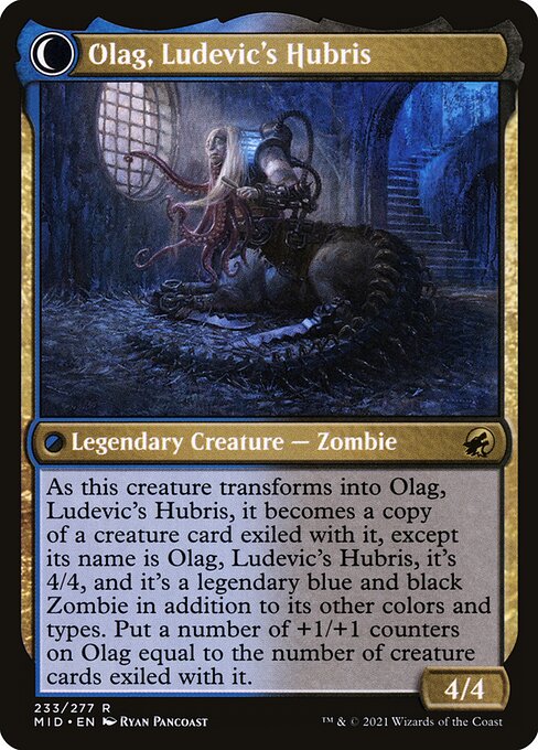 Ludevic, Necrogenius // Olag, Ludevic's Hubris MID-233, back face
