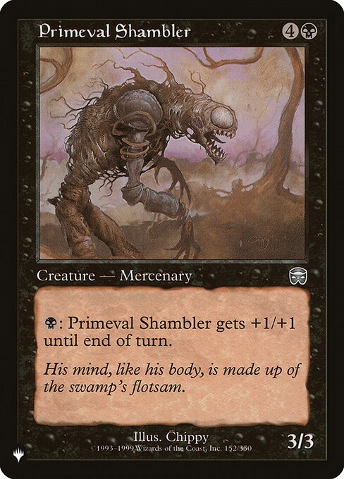 Primeval Shambler MMQ-152